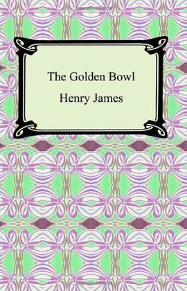 The Golden Bowl pdf epub mobi 电子书 下载