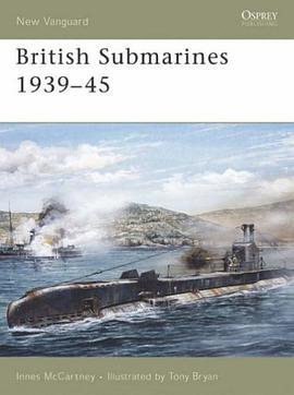 British Submarines 1939-45 pdf epub mobi 电子书 下载