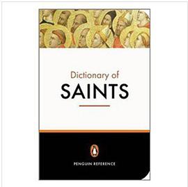 The Penguin Dictionary of Saints pdf epub mobi 电子书 下载