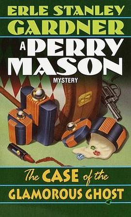The Case of the Glamorous Ghost (Perry Mason Mystery) pdf epub mobi 電子書 下載