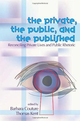 Private, the Public, and the Published pdf epub mobi 电子书 下载
