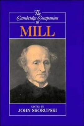 The Cambridge Companion to Mill pdf epub mobi 电子书 下载