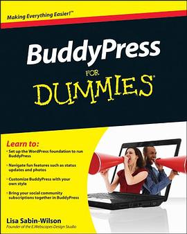 BuddyPress For Dummies (For Dummies (Computer/Tech)) pdf epub mobi 电子书 下载