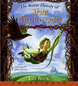 The Secret History of Tom Trueheart pdf epub mobi 电子书 下载