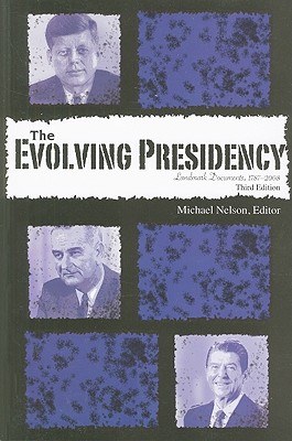 The Evolving Presidency pdf epub mobi 电子书 下载