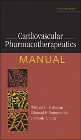 Cardiovascular Pharmacotherapeutics Manual pdf epub mobi 电子书 下载