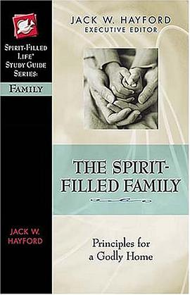 The Spirit-Filled Family pdf epub mobi 电子书 下载