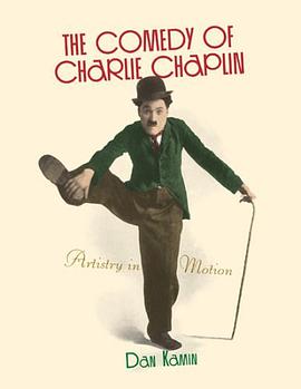 The Comedy of Charlie Chaplin pdf epub mobi 电子书 下载