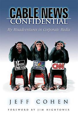 Cable News Confidential pdf epub mobi 下载