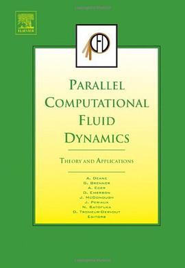 Parallel Computational Fluid Dynamics 2005 pdf epub mobi 电子书 下载