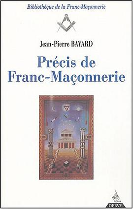Précis de franc-maçonnerie pdf epub mobi 电子书 下载