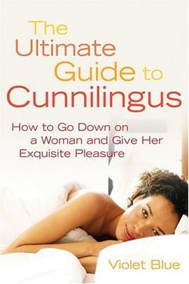 The Ultimate Guide to Cunnilingus pdf epub mobi 电子书 下载