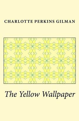 The Yellow Wallpaper pdf epub mobi 下载