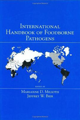 International Handbook of Foodborne Pathogens pdf epub mobi 电子书 下载