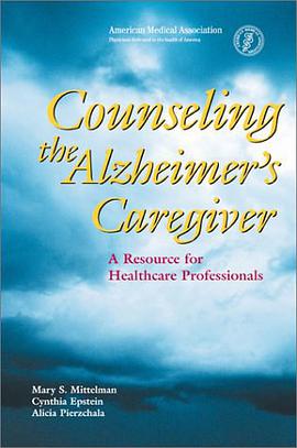 Counseling the Alzheimer's Care Giver pdf epub mobi 电子书 下载