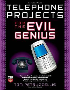 Telephone Projects for the Evil Genius pdf epub mobi 电子书 下载