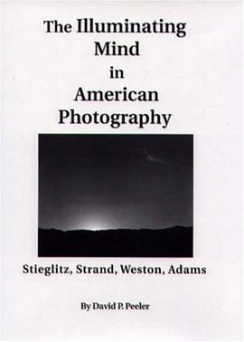 The Illuminating Mind in American Photography pdf epub mobi 電子書 下載