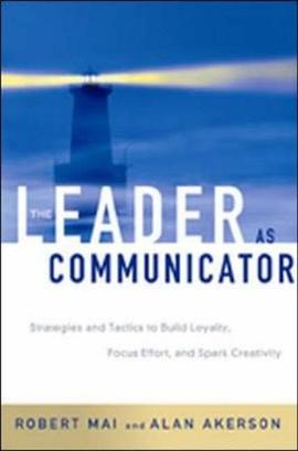 THE LEADER AS COMMUNICATOR pdf epub mobi 电子书 下载