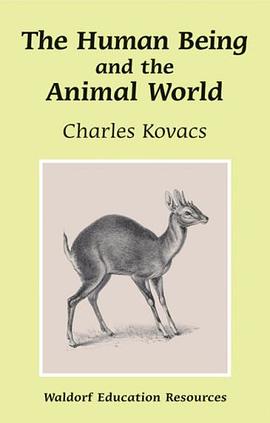 The Human Being and the Animal World pdf epub mobi 电子书 下载