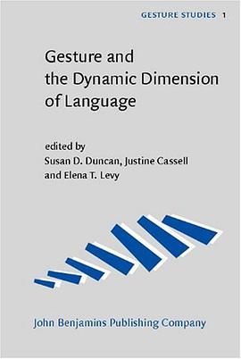 Gesture and the Dynamic Dimension of Language pdf epub mobi 电子书 下载