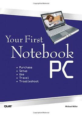 Your First Notebook PC pdf epub mobi 电子书 下载