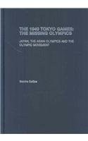 The 1940 Tokyo Games pdf epub mobi 电子书 下载