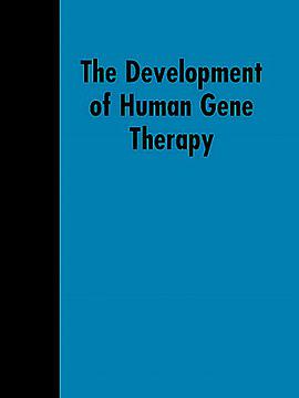 The Development of Human Gene Therapy pdf epub mobi 電子書 下載