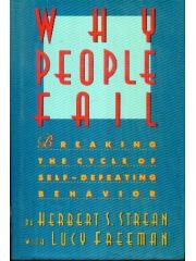 Why People Fail/Breaking the Cycle of Self Defeating Behavior pdf epub mobi 电子书 下载
