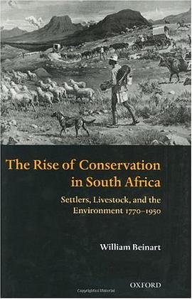 The Rise of Conservation in South Africa pdf epub mobi 电子书 下载