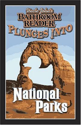 Uncle John's Bathroom Reader Plunges into National Parks pdf epub mobi 电子书 下载