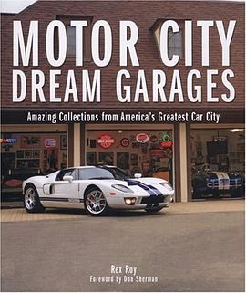 Motor City Dream Garages pdf epub mobi 电子书 下载