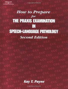 How to Prepare for the Praxis Examination in Speech-language Pathology pdf epub mobi 電子書 下載