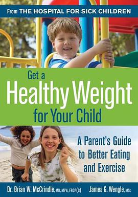 Get a Healthy Weight for Your Child pdf epub mobi 电子书 下载