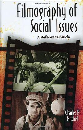 Filmography of Social Issues pdf epub mobi 电子书 下载