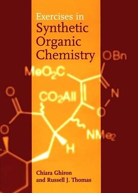 Exercises in Synthetic Organic Chemistry pdf epub mobi 电子书 下载