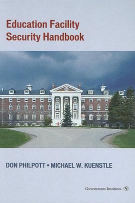 Education Facility Security Handbook pdf epub mobi 电子书 下载