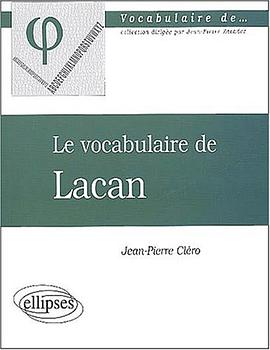 Le vocabulaire de lacan pdf epub mobi 电子书 下载