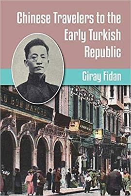 Chinese Travelers to the Early Turkish Republic pdf epub mobi 電子書 下載