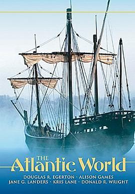 The Atlantic World pdf epub mobi 电子书 下载