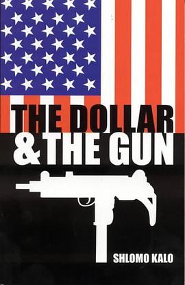 Dollar and the Gun pdf epub mobi 电子书 下载
