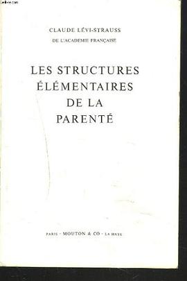 Les structures élémentaires de la parenté. pdf epub mobi 下载