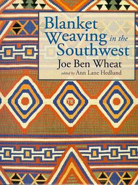 Blanket Weaving in the Southwest pdf epub mobi 电子书 下载