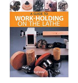 A Guide to Work-Holding on the Lathe pdf epub mobi 电子书 下载