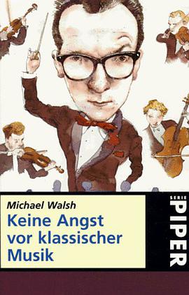 Keine Angst vor klassischer Musik. pdf epub mobi 电子书 下载