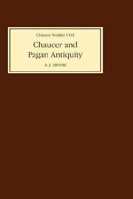Chaucer and Pagan Antiquity pdf epub mobi 电子书 下载