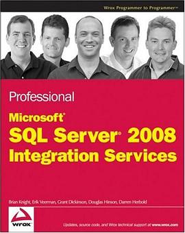 Professional Microsoft SQL Server 2008 Integration Services (Wrox Programmer to Programmer) pdf epub mobi 电子书 下载