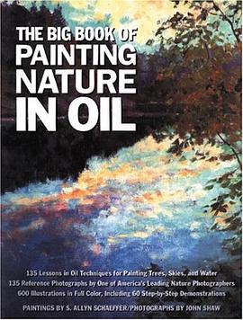 The Big Book of Painting Nature in Oil pdf epub mobi 电子书 下载