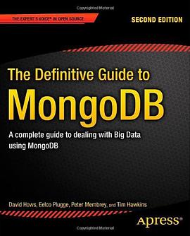 The Definitive Guide to MongoDB pdf epub mobi 电子书 下载