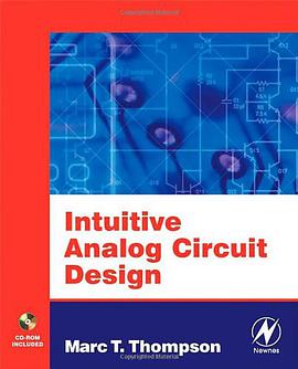 Intuitive Analog Circuit Design pdf epub mobi 下载