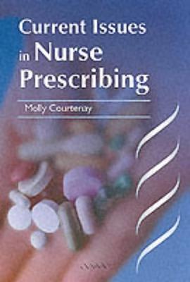 Current Issues in Nurse Prescribing pdf epub mobi 电子书 下载